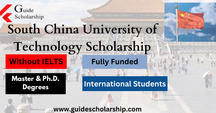 South China University Of Technology Scholarship Banner 