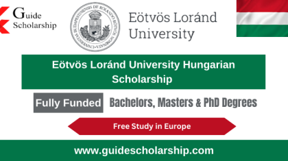 Eotvos Lorand University Hungarian Scholarship 2024-25 (Fully Funded)